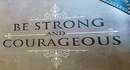 Christian Leaders Inspire Courage in Others