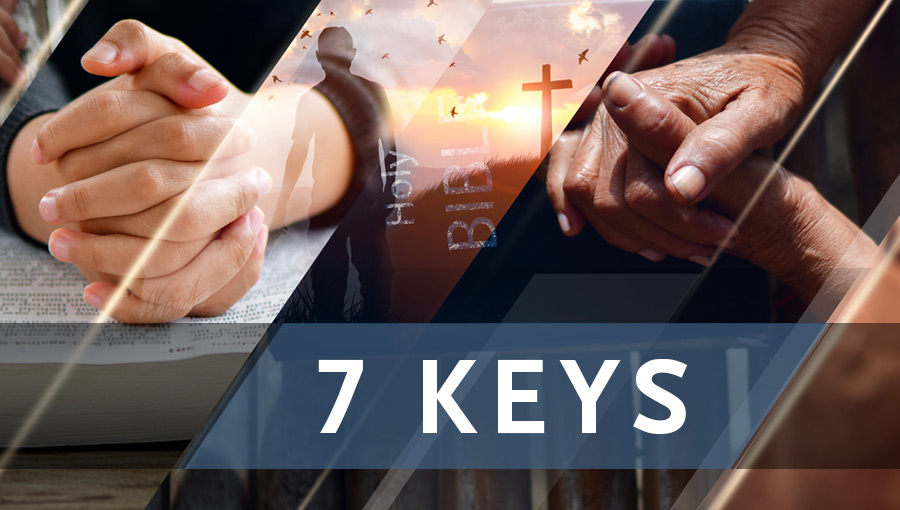 Seven Keys to Kingdom Advancement