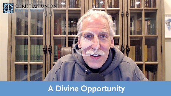 A Divine Opportunity