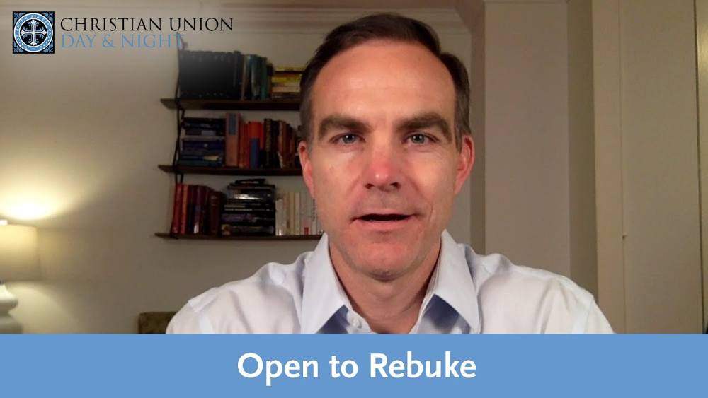 Open to Rebuke - Day & Night
