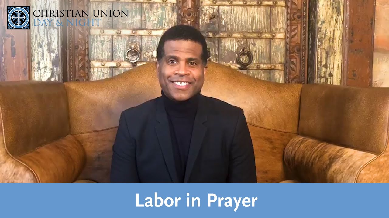 Labor in Prayer